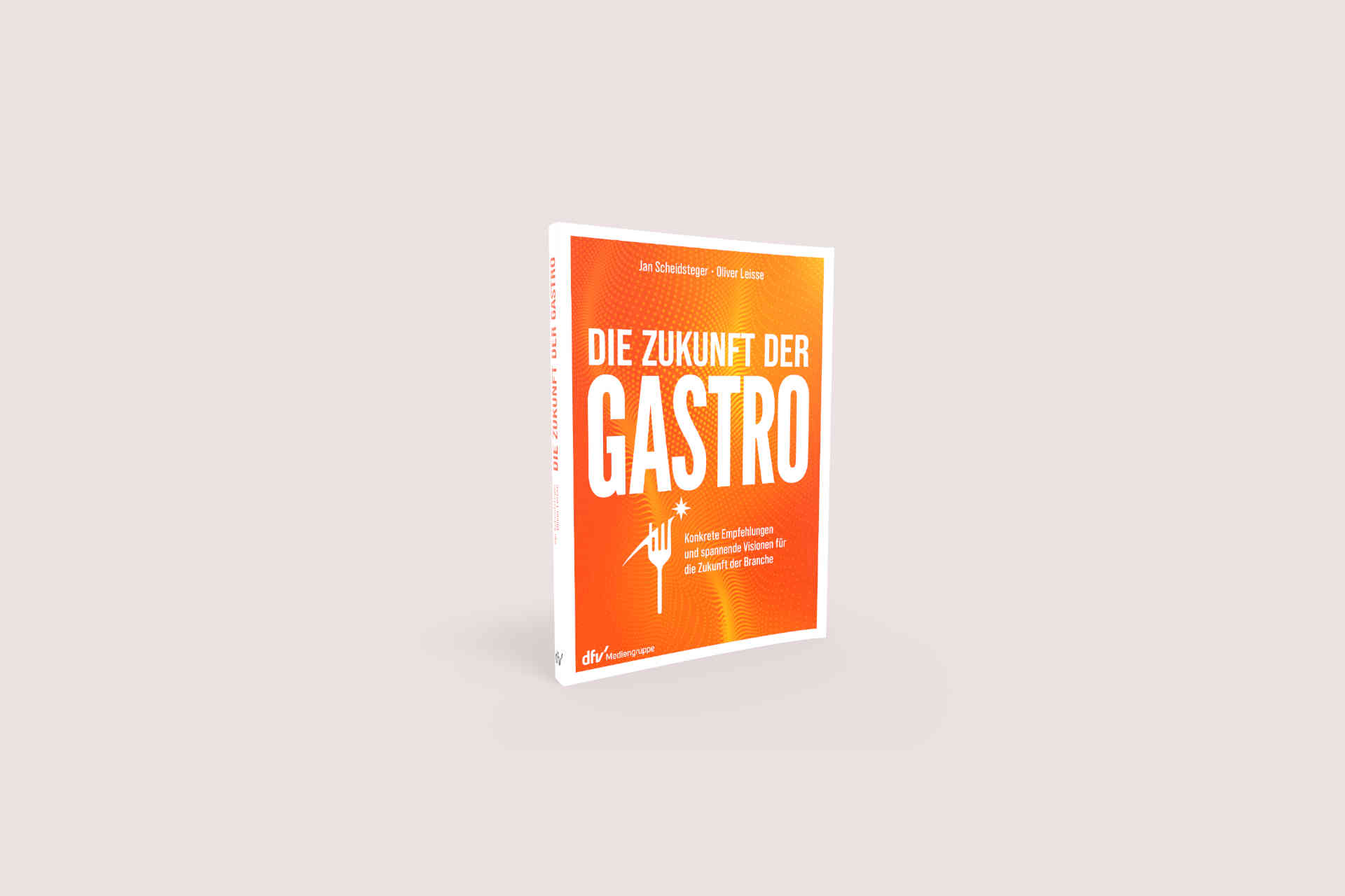Die Zukunft der Gastro © dfv